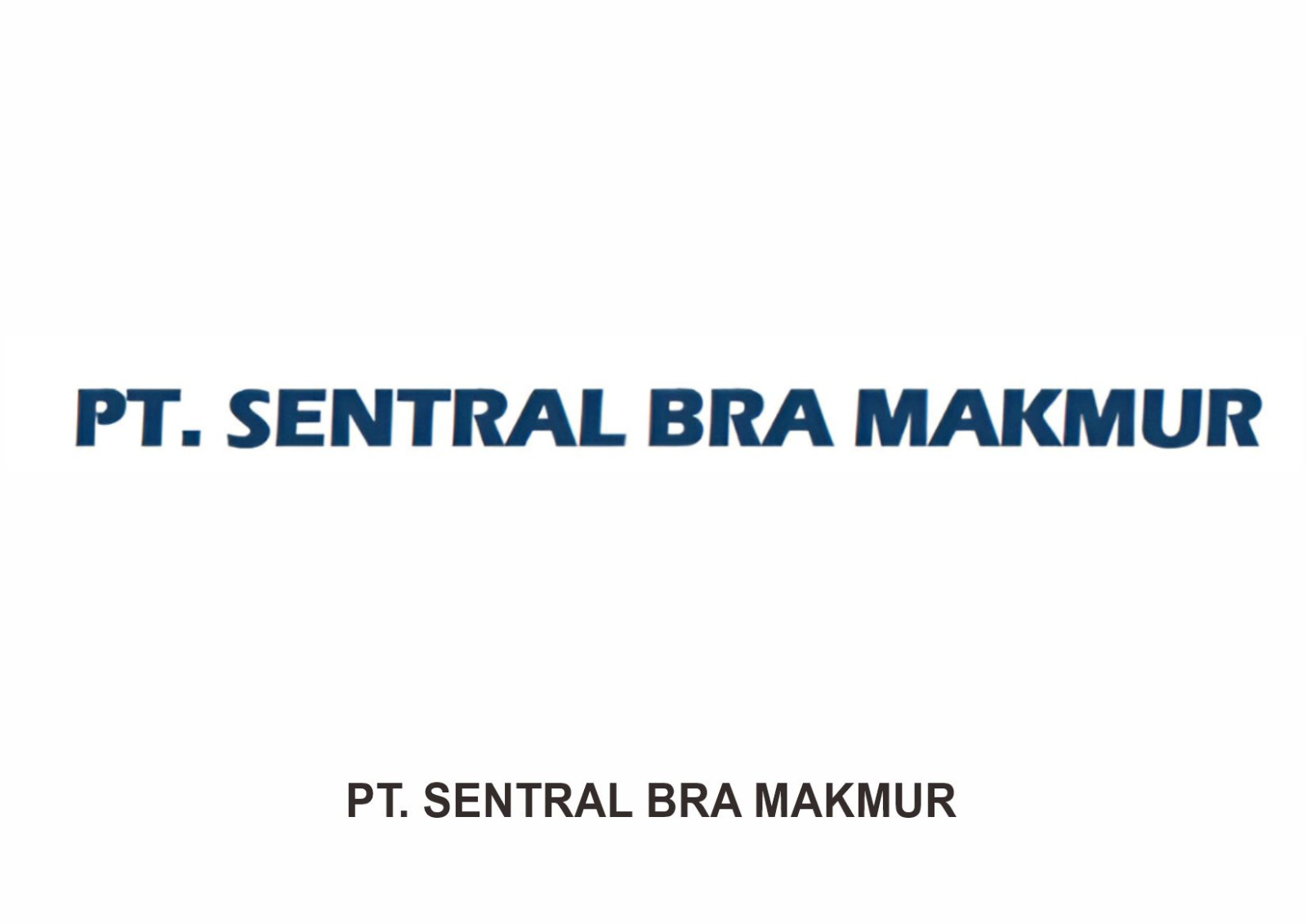 PT. SENTRAL BRA MAKMUR